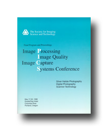PICS 1998: Image: Processing, Quality, Capture, Systems Conf